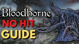 Bloodborne Hitless Guide