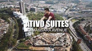 PROPERTY REVIEW #064 | ATIVO SUITES, DAMANSARA AVENUE