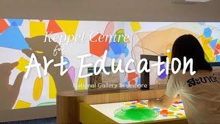 Keppel Centre for Art Education | Revamped art centre at the National Gallery Singapore ️