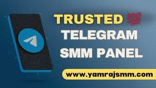 Trusted Smm Panel for Telegram | Telegram Smm Panel | Yamraj smm