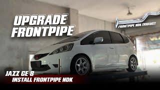 UPGRADE FRONTPIPE !! JAZZ GE 8 UPGRADE FRONTPIPE BIAR SUARA DAN PERFORMANYA MAKIN ASIK !!