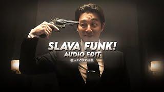 Slava funk! - mvsterious (edit audio)