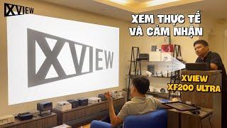 Cảm nhận thực tế của thầy giáo khi xem Máy chiếu Xview Xf200 Ultra, có đáp ứng nhu cầu dạy học k?