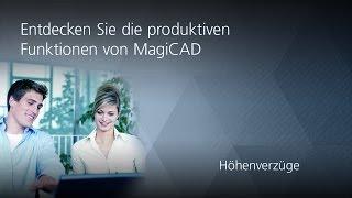 MagiCADs Infovideos 1: MagiCAD Höhenverzüge