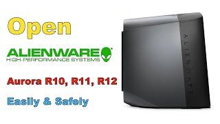 (How to) Open an Aurora R10, R11, R12, R13 or R14 by Alienware