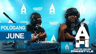 PoloGang June | Auntie House | #Freestyle005