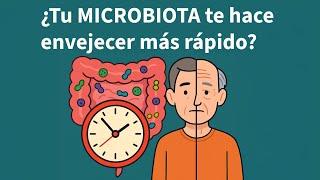 ¿Qué es la Microbiota Intestinal y cómo afecta a nuestra salud?  2025 Dr. La Rosa