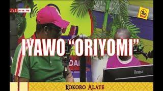 KOKORO ALATE | IYAWO ORIYOMI