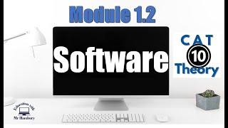 What is Software ? | Module 1.2 | Grade10 *UPDATED*