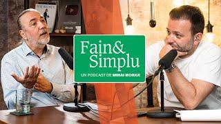 CUM NE VINDECĂM TRAUMELE BANILOR? PSIHOLOGUL BANILOR, DANIEL BICHIȘ. | Fain & Simplu Podcast 139