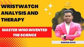 Wristwatch Analysis and Therapy Secrets Revealed || Wristwatch Analysis Webinar