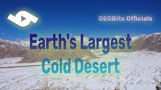 Earth Largest Cold Desert | GEOBits Officials