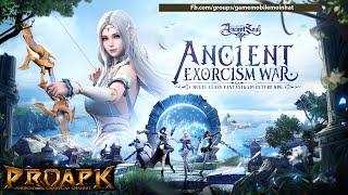 Ancient Seal: The Exorcist Gameplay Android / iOS (Official Launch) +  Gift Codes 