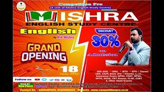Grand Opening  (English Class/Coaching) M. K. Mishra