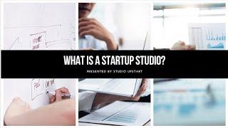 What is a Startup Studio?