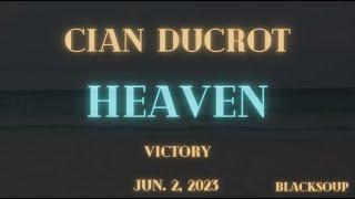 Cian Ducrot - Heaven (Lyrics)