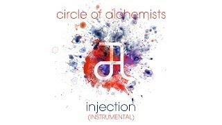 Circle Of Alchemists - Injection [INSTRUMENTAL] | Alchemisten Free Tracks