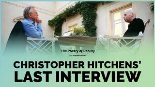 Christopher Hitchens' Last Interview (uncut)