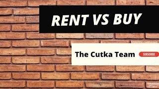 Renting Vs Buying a Home