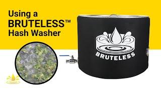 Washing Chem D Bubble Hash in a Bruteless™ Vessel