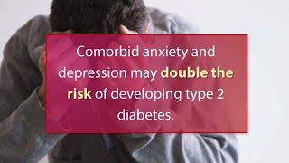 Comorbid depression and anxiety boost type 2 diabetes risk