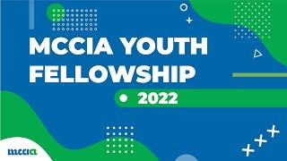 Presenting MCCIA Youth Fellowship 2022! An Exciting Opportunity!