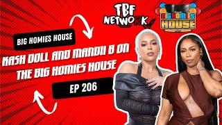 KASH DOLL TALKS NAME CHANGE AND WHY HER KIDS ARE HER BIGGEST LEGACY  - Big Homies House Ep 206