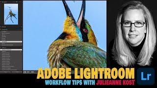 Adobe Lightroom Workflow with Julieanne Kost // Presented by World Photo Adventures