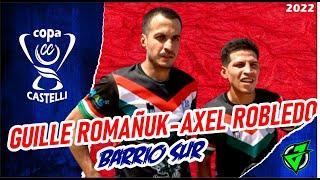 AXEL ROBLEDO & GUILLE ROMAÑUK  // COPA CASTELLI 2022