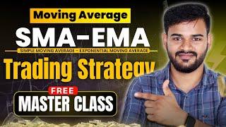 Moving Average (SMA - EMA) Trading Strategy | Best Moving Average Indicator Explain in Hindi 2025