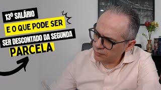 13º Salário e o Que Pode Ser Descontado da Segunda Parcela | Gomes Consultoria