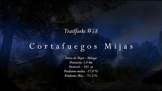 Trailforks #58 - Cortafuegos Mijas (Sierra de Mijas - Málaga)