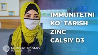 IMMUNITETNI OSHIRISH UY SHAROITIDA | WELLNOR ZINC CALSIY D3