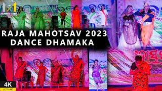 DANCE DHAMAKA  | RAJA MAHOTSAV 2023 | MM Graphics