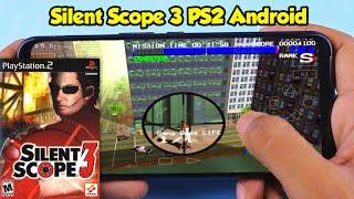 Silent Scope 3 PS2 Android Gameplay (AetherSX2 - PS2 Emulator for Android)