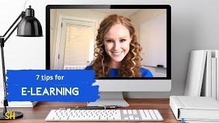 7 Tips for E-Learning