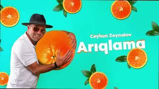 Ceyhun Zeynalov (Cin) - Arıqlama (Rəsmi musiqi audiosu)