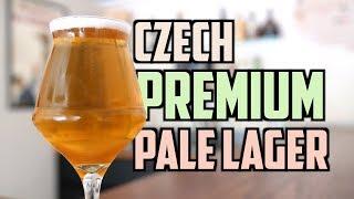 Czech Premium Pale Lager - How To Brew Czech Beer