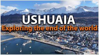 USHUAIA Argentina - Things to do in Ushuaia the City at the End of the World