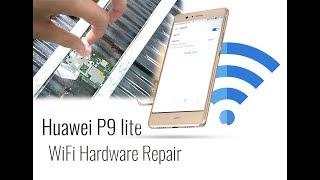 Huawei P9 Lite (VNS-L21) WiFi not work repair tutorial / Нет подключения Wi-Fi | Selekti