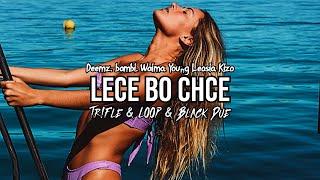 Deemz, bambi, Waima, Young Leosia, Kizo - LECĘ BO CHCĘ (Tr!Fle & LOOP & Black Due REMIX)