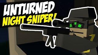 NIGHT SNIPER - Unturned PVP (Sniping)