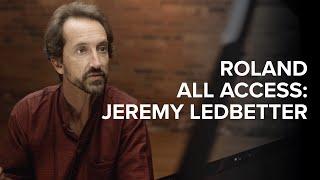 Roland All Access: Jeremy Ledbetter and the GP609 Digital Grand Piano