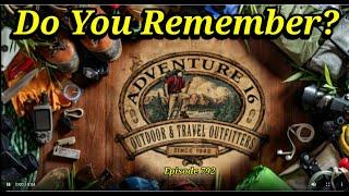 Do You Remember Adventure 16 Stores?