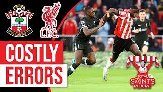 Southampton FC 2-3 Liverpool | Post Match Analysis