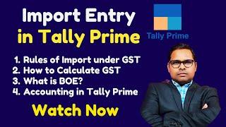 Import Entry in Tally Prime | Import Accounting in Tally Prime