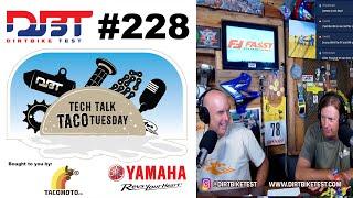 Tech Talk Taco Tuesday #228