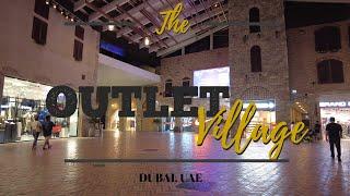 Shopping at The Outlet Village | Dubai, UAE