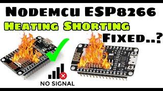 Troubleshooting NodeMCU ESP8266 Heating/Shorting Issues? Problem Solved! Fix Code Upload Problems