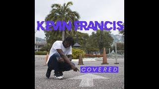 Kevin Francis - Covered (Official Music Video)